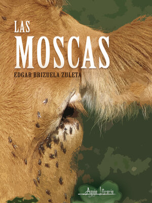 cover image of Las moscas